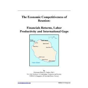 The Economic Competitiveness of Reunion: Financials Returns, Labor 