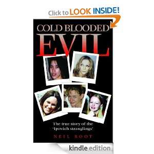 Cold Blooded Evil: Neil Root:  Kindle Store