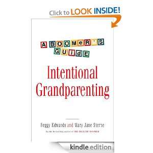 Intentional Grandparenting A Boomers Guide Peggy Edwards  