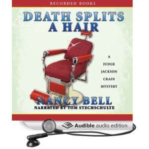  Death Splits a Hair (Audible Audio Edition) Nancy Bell 