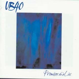  Promises And Lies: UB40