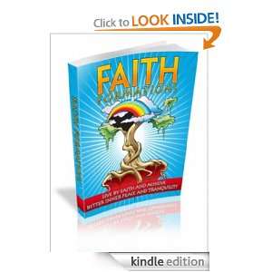 Faith Formations   Live By Faith And Achieve Better Inner Peace And 