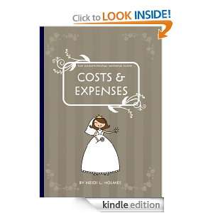   Guide  Costs & Expenses: Heidi L Holmes:  Kindle Store