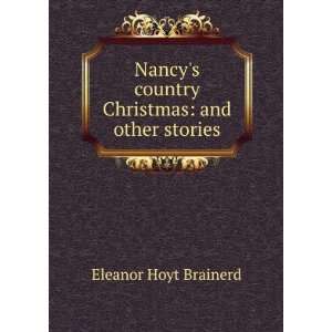  Nancys country Christmas and other stories Eleanor Hoyt 