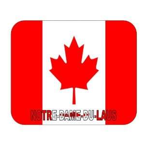  Canada   Notre Dame du Laus, Quebec Mouse Pad: Everything 