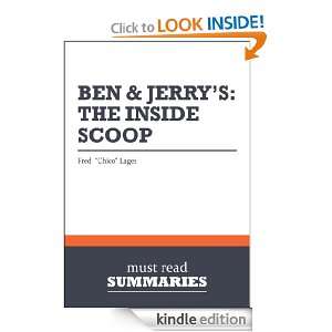 Summary: Ben & Jerrys The Inside Scoop   Fred Chico Lager: How Two 