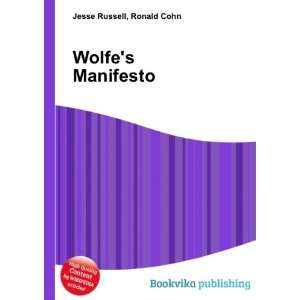  Wolfes Manifesto Ronald Cohn Jesse Russell Books