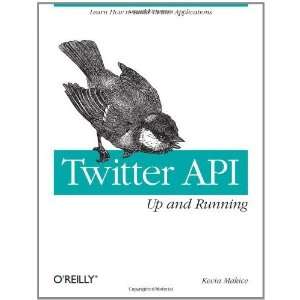  Twitter API Up and Running Learn How to Build 