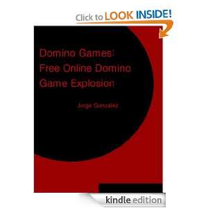 Domino Games: Free Online Domino Game Explosion: Jorge Gonzalez 