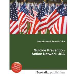   Prevention Action Network USA Ronald Cohn Jesse Russell Books