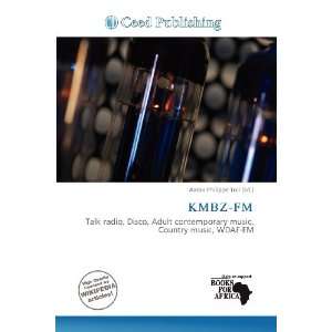  KMBZ FM (9786200581822) Aaron Philippe Toll Books