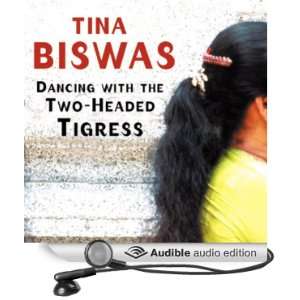   Tigress (Audible Audio Edition) Tina Biswas, Aileen Gonsalves Books