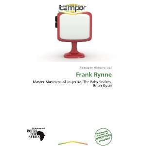  Frank Rynne (9786136368788) Alain Sören Mikhayhu Books