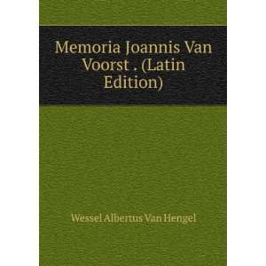   . (Latin Edition): Wessel Albertus Van Hengel:  Books