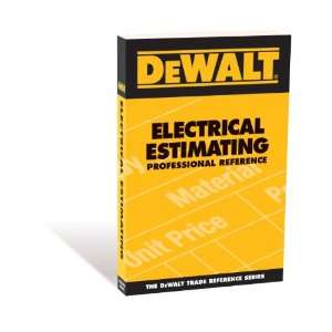  ASP 3707 Yellow DeWALT Model DEEPR00 Electrical Estimating 