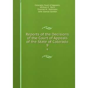   Robinson, John Alonzo Gordon Colorado Court of Appeals: Books
