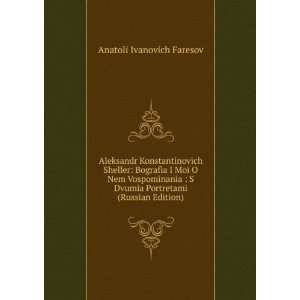   Edition) (in Russian language) Anatoli Ivanovich Faresov Books
