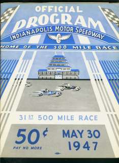 INDIANAPOLIS 500 OFFICIAL PROGRAM INDY 1947 TED HORN  