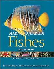 Dr. Burgesss Atlas of Marine Aquarium Fishes, (0793805759), Warren E 
