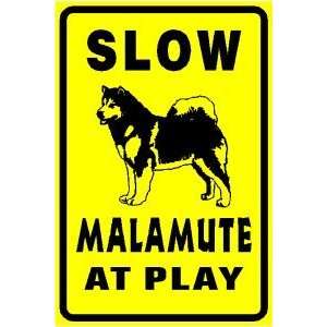   ALASKAN MALAMUTE AT PLAY slow warn dog sign: Home & Kitchen