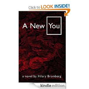New You: Hilary Bromberg:  Kindle Store
