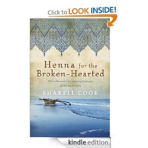 Henna for the Broken Hearted: Sharell Cook:  Kindle Store