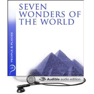  Seven Wonders of the World: People & Places (Audible Audio 