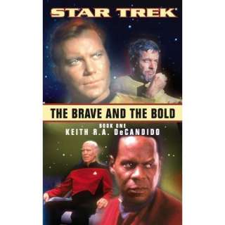 The Brave and the Bold Book One: 1 (Star Trek (Numbered Paperback))