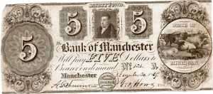 Obsolete Currency/ Michigan Bank of Manchester $5 1831  