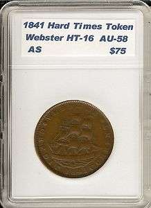 1841 Hard Times Token HT 16 Webster Not One Cent for Tribute  