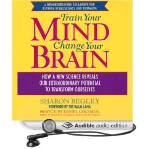  Train Your Mind, Change Your Brain (Audible Audio Edition 