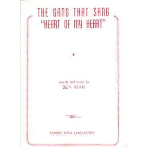   The Gang That Sang Heart Of My Heart Ben Ryan 92: Everything Else