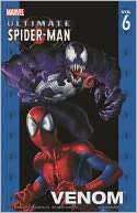 Ultimate Spider Man, Volume 6 Brian Michael Bendis