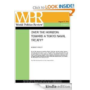  Treaty? (Over the Horizon, by Robert Farley) Robert Farley, World 