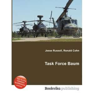 Task Force Baum [Paperback]