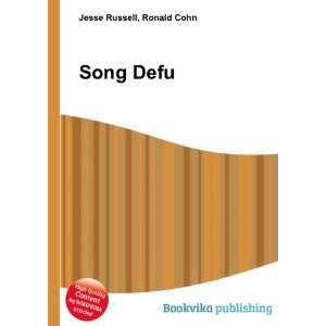  Song Defu: Ronald Cohn Jesse Russell: Books