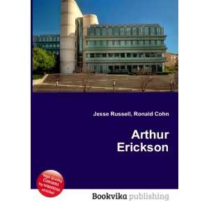  Arthur Erickson Ronald Cohn Jesse Russell Books