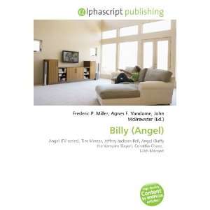  Billy (Angel) (9786133927209) Books