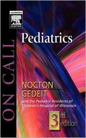 On Call Pediatrics On Call Series, (1416023933), James J. Nocton 