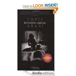 Becoming Abigail Chris Abani  Kindle Store