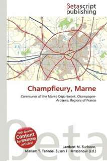   Champfleury, Marne by Lambert M. Surhone, Betascript 