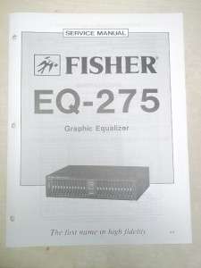 Fisher Service/Repair Manual~EQ 275 Graphic Equalizer  