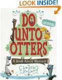 Do Unto Otters A Book About Manners