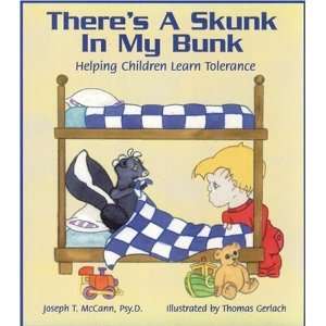  Theres a Skunk in My Bunk Helping Children Learn 