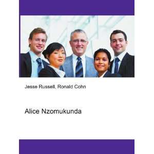 Alice Nzomukunda Ronald Cohn Jesse Russell  Books