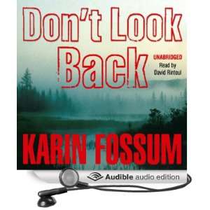   Look Back (Audible Audio Edition) Karin Fossum, David Rintoul Books
