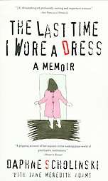 The Last Time I Wore a Dress by Jane Meredith Adams and Daphne 