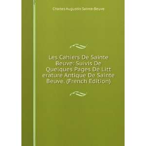   Sainte Beuve. (French Edition): Charles Augustin Sainte Beuve: Books
