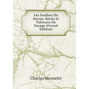   cits Et Tableaux De Voyage (French Edition) Charles Monselet Books