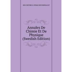   De Physique (Swedish Edition) MM CHEVREUL DUMAS BOUSSINGAULT Books